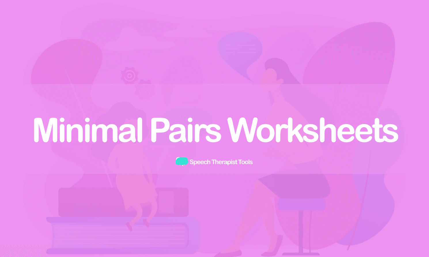 Minimal Pairs Speech Therapy Worksheets by Speech Therapist Tools