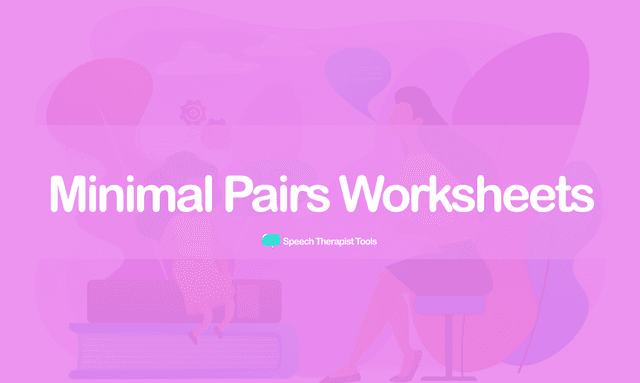 Minimal Pairs Speech Therapy Worksheets by Speech Therapist Tools