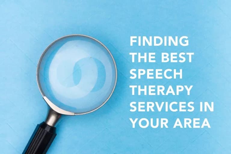 Finding the Best Speech Therapy Services in Your Area