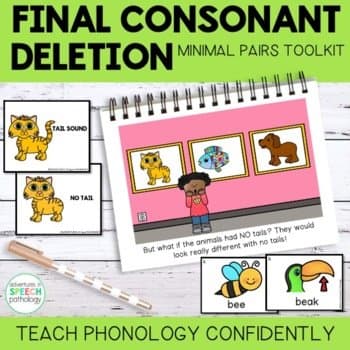 Final Consonant Deletion Minimal Pairs: Teach Phonology Story & Cards by Adventures in Speech Pathology