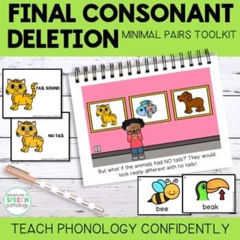 Final Consonant Deletion Minimal Pairs: Teach Phonology Story & Cards by Adventures in Speech Pathology